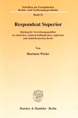 Respondeat Superior. von Wicke,  Hartmut