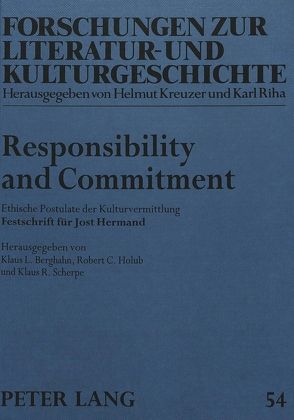 Responsibility and Commitment von Berghahn,  Klaus L, Holub,  Robert C., Scherpe,  Klaus R