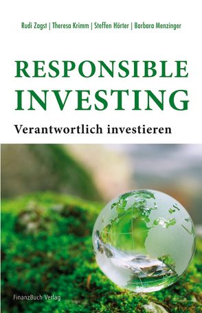 Responsible Investing von Hörter,  Steffen, Krimm,  Theresa, Menzinger,  Barbara, Zagst,  Rudi