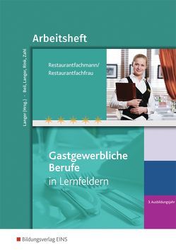 Restaurantfachmann/Restaurantfachfrau von Beil,  Sabine, Langer,  Birgit, Rink,  Sabine, Zahl,  Anne-Sophie