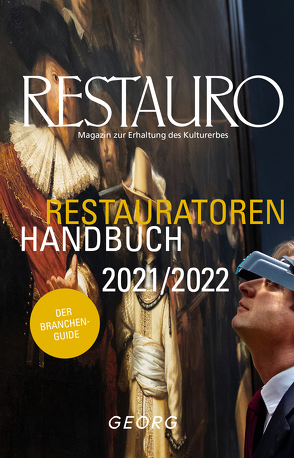 Restauratorenhandbuch 2021/2022 von Restauro - Magazin zur Erhaltung der Kulturerbes