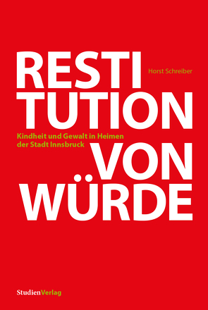 Restitution von Würde von Schreiber,  Horst