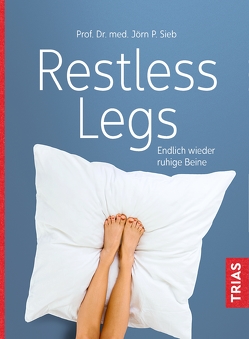 Restless Legs von Sieb,  Jörn Peter