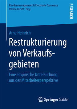 Restrukturierung von Verkaufsgebieten von Heinrich,  Arne