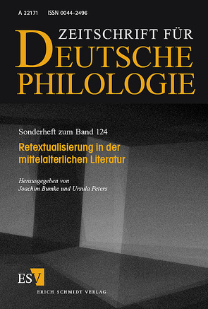Retextualisierung in der mittelalterlichen Literatur von Bumke,  Joachim, Peters,  Ursula