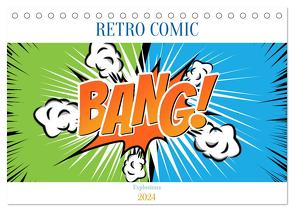 Retro Comic Explosions (Tischkalender 2024 DIN A5 quer), CALVENDO Monatskalender von pixs:sell,  pixs:sell