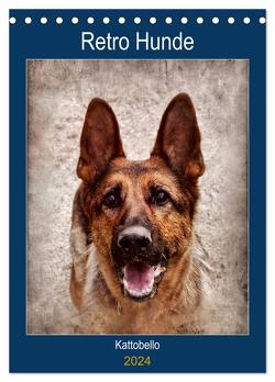 Retro Hunde (Tischkalender 2024 DIN A5 hoch), CALVENDO Monatskalender von Kattobello,  Kattobello