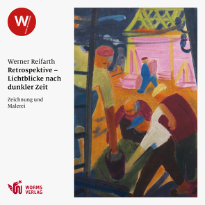 Retrospektive – Lichtblicke nach dunkler Zeit von Reifahrt,  Werner