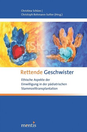 Rettende Geschwister von Rehmann-Sutter,  Christoph, Schües,  Christina