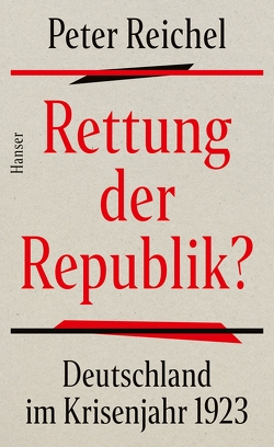 Rettung der Republik? von Reichel,  Peter