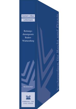 Rettungsdienstgesetz Baden-Württemberg von Alber,  Winfrid, Güntert,  Lothar, Lottermann,  Ansgar