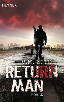 Return Man von Gilbert,  Martin, Zito,  V.M.