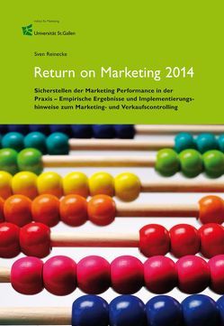 Return on Marketing 2014 von Reinecke,  Sven