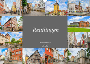 Reutlingen Impressionen (Wandkalender 2022 DIN A3 quer) von Meutzner,  Dirk