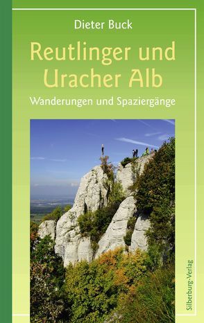 Reutlinger und Uracher Alb von Buck,  Dieter