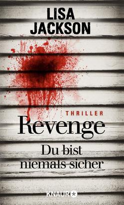 Revenge – Du bist niemals sicher von Jackson,  Lisa, Lake-Zapp,  Kristina