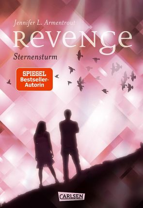 Revenge. Sternensturm (Revenge 1) von Armentrout,  Jennifer L., Malich,  Anja