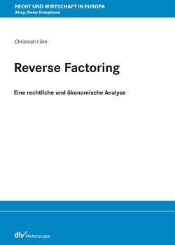 Reverse Factoring von Lüke,  Christoph