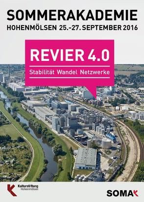 Revier 4.0 – Stabilität, Wandel, Netzwerke