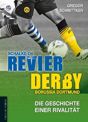 Revier-Derby von Schnittker,  Gregor