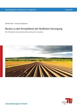 Review zu den Perspektiven der ländlichen Versorgung von Baier,  Natalie, Struckmann,  Verena