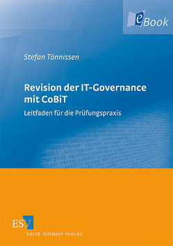 Revision der IT-Governance mit CoBiT von Tönnissen,  Stefan