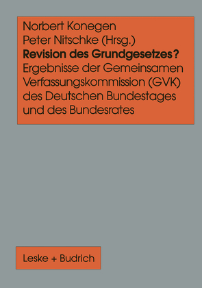 Revision des Grundgesetzes? von Konegen,  Norbert, Nitschke,  Peter