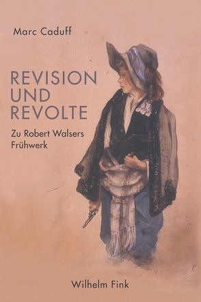 Revision und Revolte von Caduff,  Marc