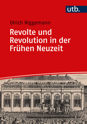 Revolte und Revolution in der Frühen Neuzeit von Niggemann,  Ulrich