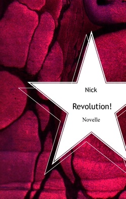 Revolution! von Nick