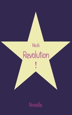 Revolution! von Nick