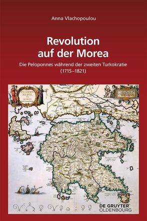 Revolution auf der Morea von Vlachopoulou,  Anna