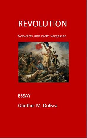 Revolution. Essay von Doliwa,  Günther M