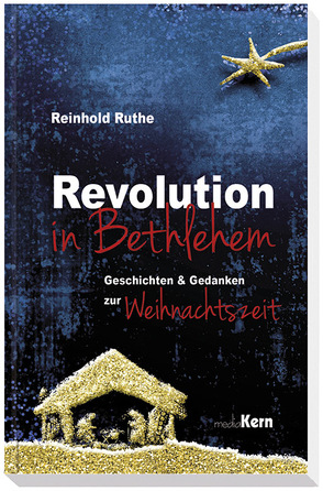 Revolution in Bethlehem von Ruthe,  Reinhold