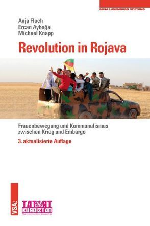 Revolution in Rojava von Ayboga,  Ercan, Flach,  Anja, Knapp,  Michael