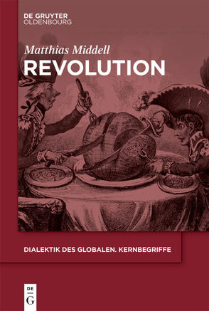 Revolution von Middell,  Matthias