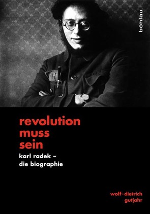 »Revolution muss sein« von Gutjahr,  Wolf-Dietrich