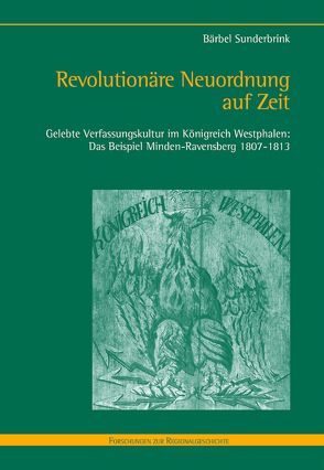 Revolutionäre Neuordnung auf Zeit von Sunderbrink,  Bärbel