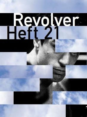 Revolver 21 von Börner,  Jens, Heisenberg,  Benjamin, Hochhäusler,  Christoph, Müller,  Franz, Wackerbarth,  Nicolas, Walker,  Saskia