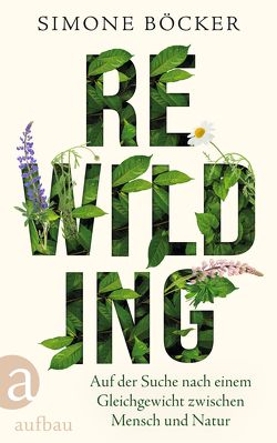 Rewilding von Böcker,  Simone, Ryans,  Garetz