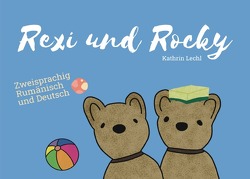 Rexi und Rocky (Deutsch-Rumänisch) von Lechl,  Kathrin