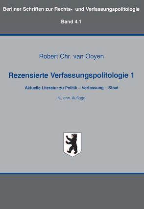 Rezensierte Verfassungspolitologie 1 von Ooyen,  Robert Ch van