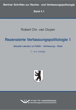 Rezensierte Verfassungspolitologie 1 von van Ooyen,  Robert Chr.