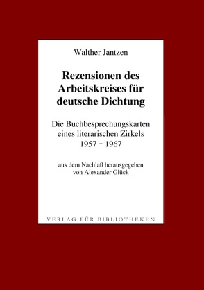 Rezensionen des Arbeitskreises für deutsche Dichtung von Jantzen,  Walther