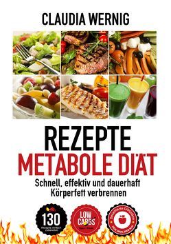 Rezepte für die Metabole Diät von Korte,  Stephan, Wernig,  Claudia