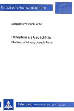 Rezeption als Gedächtnis von Willerich-Tocha,  Margarete