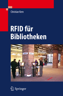 RFID für Bibliotheken von Kern,  Christian, Pohl,  Marianne, Schubert,  Eva