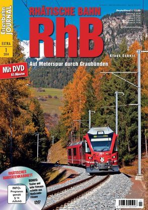 Rhätische Bahn RhB von Eckert,  Klaus