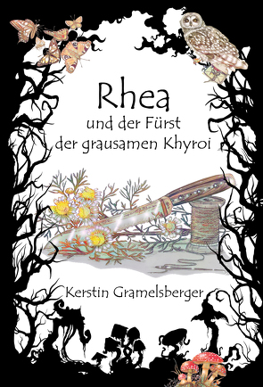 Rhea und der Fürst der grausamen Khyroi von Drexler,  Nadine, Gramelsberger,  Kerstin