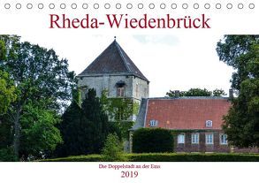 Rheda-Wiedenbrück – Die Doppelstadt an der Ems (Tischkalender 2019 DIN A5 quer) von Robert,  Boris